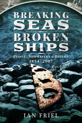 Breaking Seas Broken Ships