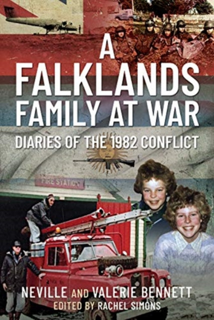 A Falklands Family at War: Diaries of the 1982 Conflict