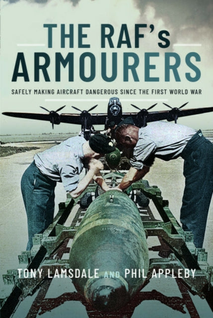 The RAFs Armourers