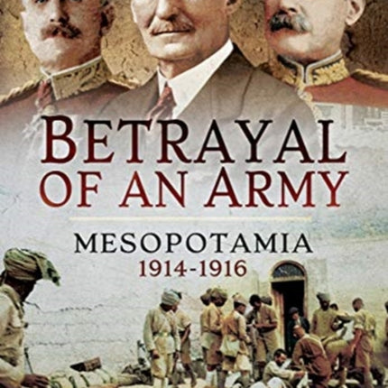 Betrayal of an Army