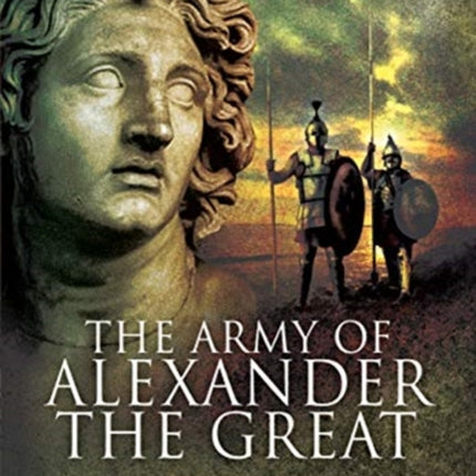 The Army of Alexander the Great