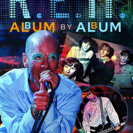 R.E.M. Album by Album