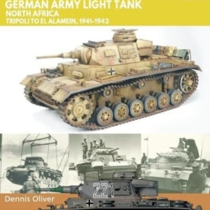 Panzer III, German Army Light Tank: North Africa, Tripoli to El Alamein 1941-1942