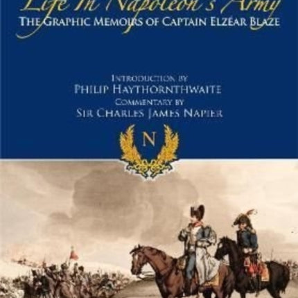 Life In Napoleons Army