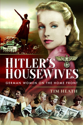 Hitlers Housewives