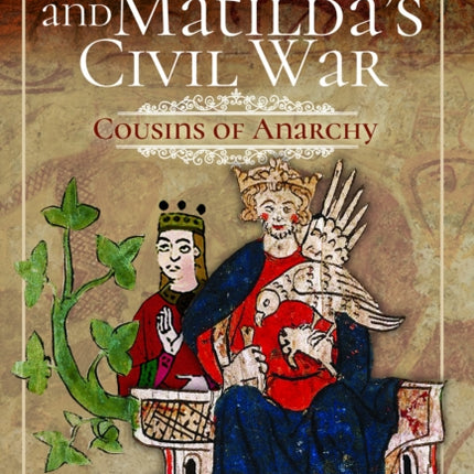 Stephen and Matildas Civil War