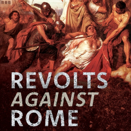 Revolts Against Rome