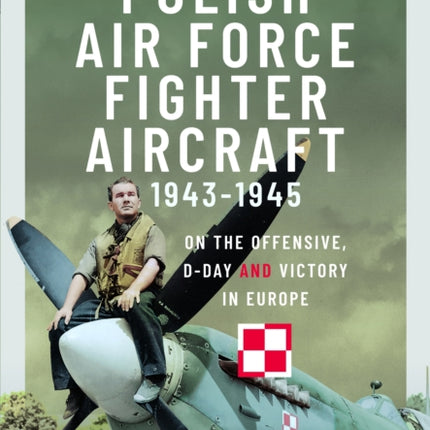 Polish Air Force Fighter Aircraft 19431945