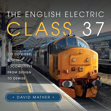 The English Electric Class 37