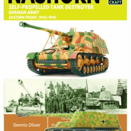 Tank Craft 45 Nashorn SelfPropelled Tank