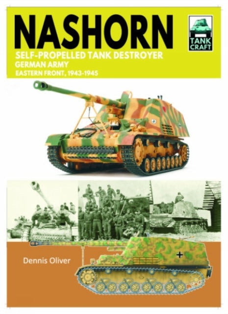Tank Craft 45 Nashorn SelfPropelled Tank