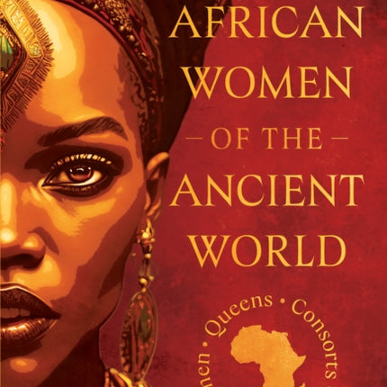 African Women of the Ancient World