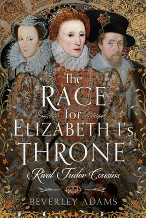 The Race for Elizabeth Is Throne