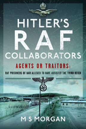 Hitlers RAF Collaborators