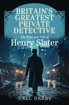 Britains Greatest Private Detective