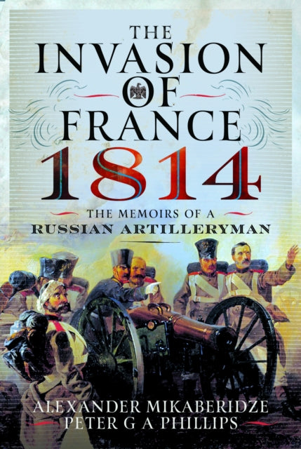 The Invasion of France 1814