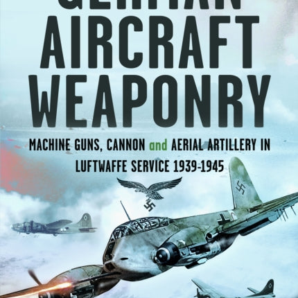 German Aircraft Weaponry