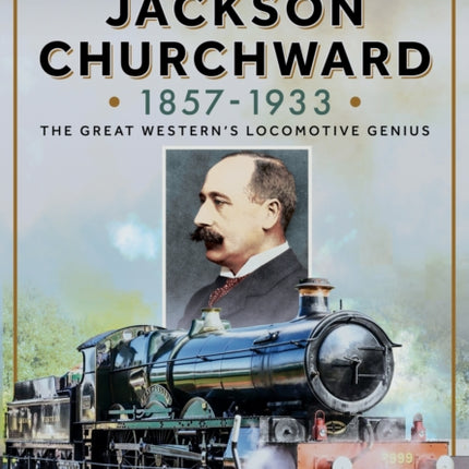 George Jackson Churchward 18571933