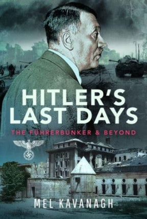 Hitlers Last Days