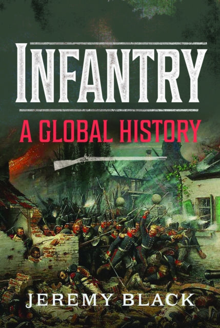 Infantry