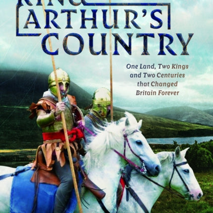 King Arthurs Country