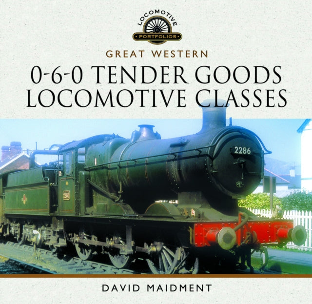 Great Western 060 Tender Goods Locomotive Classes