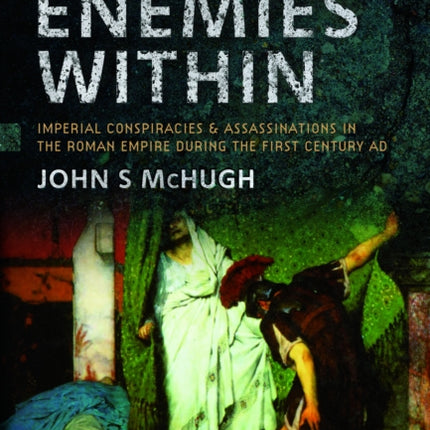 Romes Enemies Within