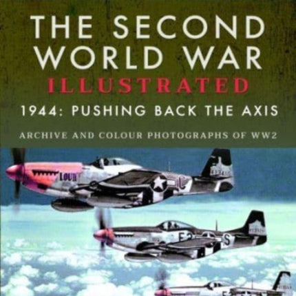 The Second World War Illustrated: The Fifth Year