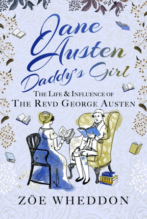 Jane Austen Daddys Girl