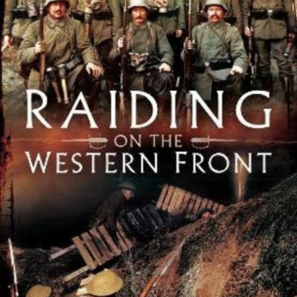 Raiding on the Western Front