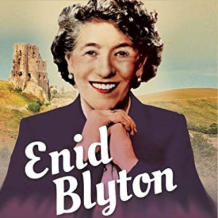 The Real Enid Blyton