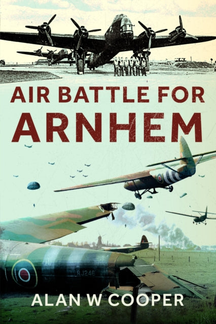 Air Battle for Arnhem