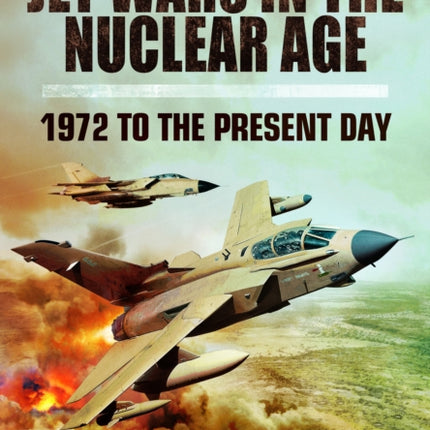 Jet Wars in the Nuclear Age