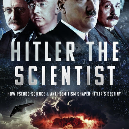 Hitler the Scientist