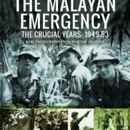 The Malayan Emergency
