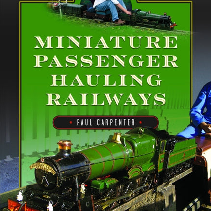 Miniature Passenger Hauling Railways