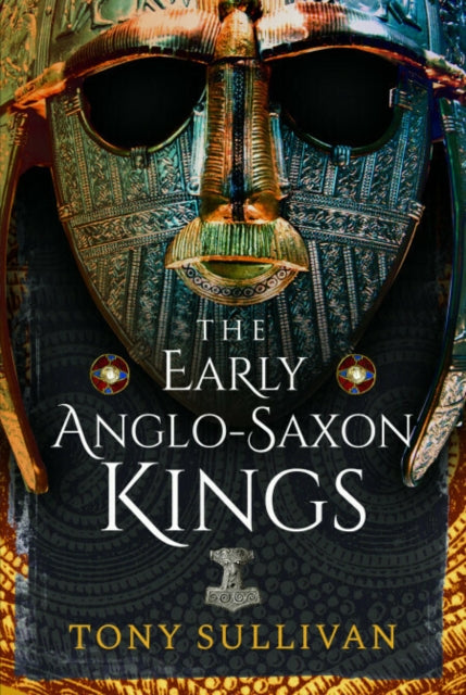 The Early AngloSaxon Kings