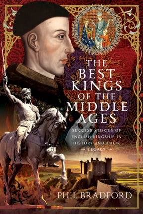 The Best Kings of the Middle Ages