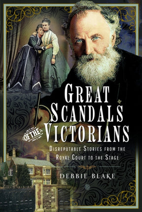 Great Scandals of the Victorians