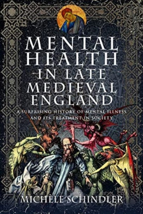 Mental Health in Late Medieval England