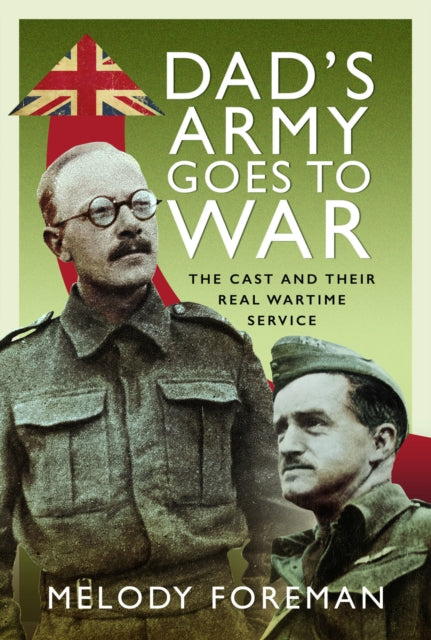 Dads Army Goes to War