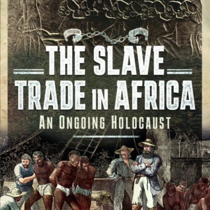The Slave Trade in Africa