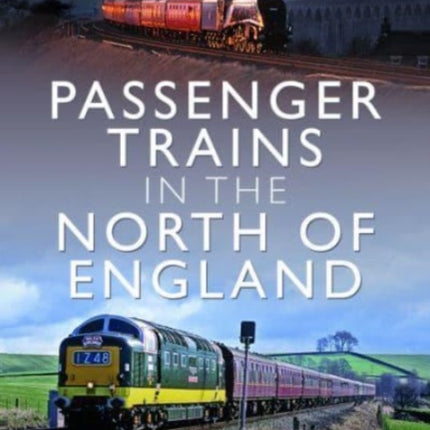 Passenger Trains in the North of England