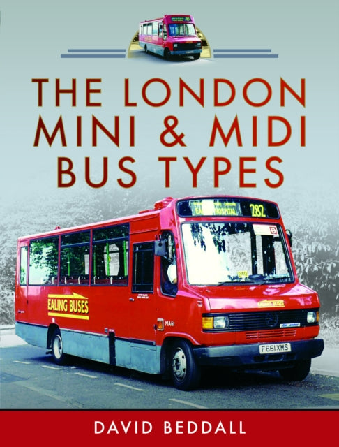 The London Mini and MIDI Bus Types