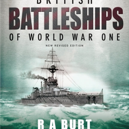 British Battleships of World War One