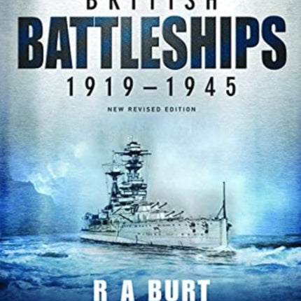 British Battleships 1919 1945