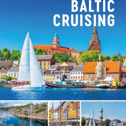 The Adlard Coles Book of Baltic Cruising