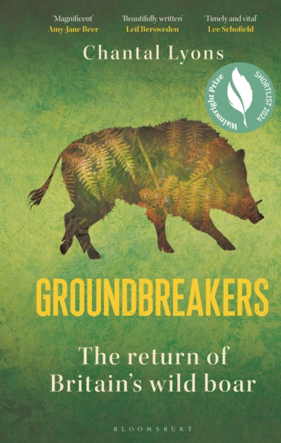 Groundbreakers: The Return of Britain’s Wild Boar