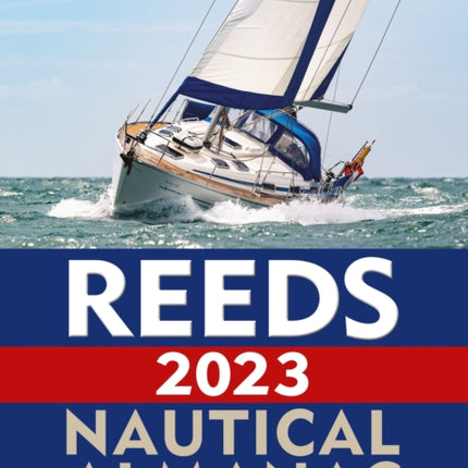 Reeds Nautical Almanac 2023