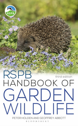 RSPB Handbook of Garden Wildlife: 3rd edition